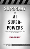 Summary of AI Superpowers (eBook, ePUB)