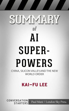 Summary of AI Superpowers (eBook, ePUB) - Mani, Paul