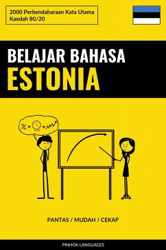 Cover Belajar Bahasa Estonia - Pantas / Mudah / Cekap (eBook, ePUB)