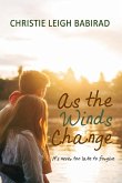 As the Winds Change (eBook, ePUB)