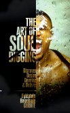 The Art Of Soul Digging (eBook, ePUB)