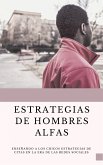 Estrategias de Hombres ALFAS (eBook, ePUB)