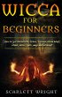 Wicca For Beginners (eBook, ePUB) - Bild 1