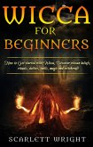 Wicca For Beginners (eBook, ePUB)