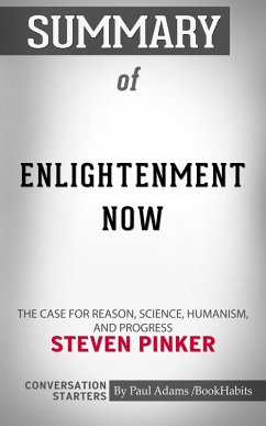 Summary of Enlightenment Now (eBook, ePUB) Cover Summary of Enlightenment Now (eBook, ePUB)