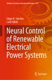 Neural Control of Renewable Electrical Power Systems (eBook, PDF)