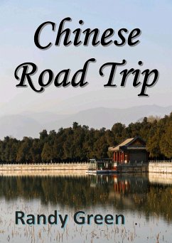 Chinese Road Trip (eBook, ePUB) - Green, Randy