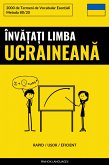 Învățați Limba Ucraineană - Rapid / Ușor / Eficient (eBook, ePUB)