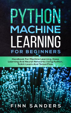 Python Machine Learning For Beginners (eBook, ePUB) - Sanders, Finn