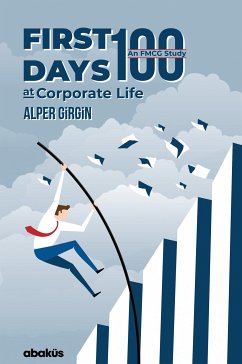 First 100 Days at Corporate Life (eBook, ePUB) - Girgin, Alper