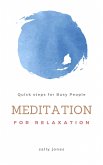 Meditation for Relaxation (eBook, ePUB)