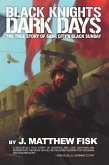 Black Knights, Dark Days (eBook, ePUB)