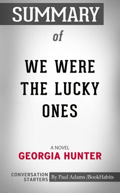 Summary of We Were the Lucky Ones (eBook, ePUB) - Adams, Paul