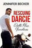 Rescuing Darcie (eBook, ePUB)