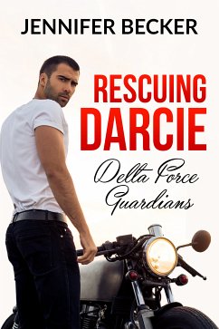 Rescuing Darcie (eBook, ePUB) - Becker, Jennifer