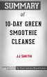 Summary of 10-Day Green Smoothie... - Bild 1