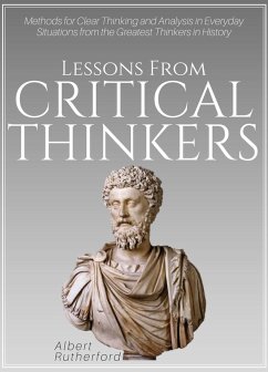 Lessons from Critical Thinkers (eBook, ePUB) - Rutherford, Albert