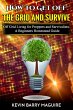 How to Get Off the Grid and Survive... - Bild 1
