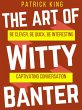 The Art of Witty Banter (eBook, ePUB) - Bild 1