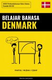 Belajar Bahasa Denmark - Pantas / Mudah / Cekap (eBook, ePUB)