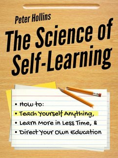 The Science of Self-Learning (eBook, ePUB) - Hollins, Peter