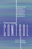 Overcoming Control (eBook, ePUB)