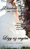 Légy az enyém (eBook, ePUB)