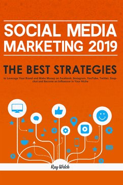 Social Media Marketing 2019 (eBook, ePUB) - Welch, Ray