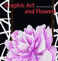 Porzellanmalerei - Graphic Art and Flowers