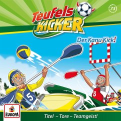 Folge 73: Der Kanu-Kick! (MP3-Download) - Studios, Ully Arndt