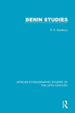 Benin Studies - Bradbury, R E