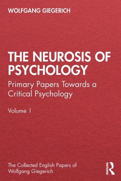 The Neurosis of Psychology - Giegerich, Wolfgang