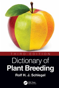 Dictionary of Plant Breeding - Schlegel, Rolf H J