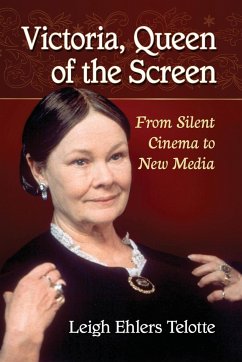 Victoria, Queen of the Screen - Telotte, Leigh Ehlers