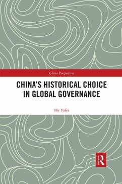 China's Historical Choice in Global Governance - Yafei, He (Senior Fellow, Chongyang Institute for Financial Studies,