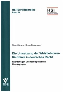 Die Umsetzung der Whistleblower-Richtlinie in deutsches Recht - Colneric, Ninon;Gerdemann, Simon