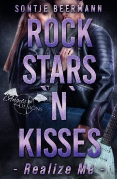 Rockstars `n` Kisses - Realize Me - Beermann, Sontje