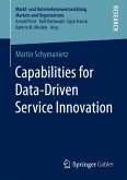Capabilities for Data-Driven Service Innovation