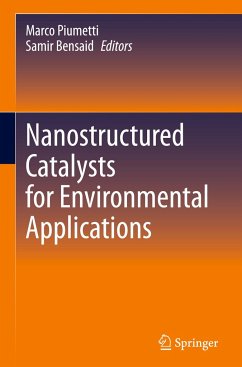 Nanostructured Catalysts for Environmental Applications