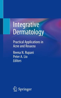 Integrative Dermatology - Rupani, Reena N.; Lio, Peter A.