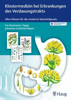 Klostermedizin bei Erkrankungen des Verdauungstrakts - Eisenmann-Tappe, Iris;Mayer, Johannes Gottfried