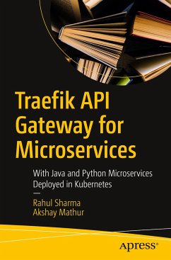 Traefik API Gateway for Microservices - sharma, Rahul;Mathur, Akshay