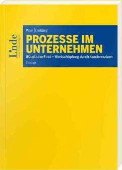 Prozesse im Unternehmen - Moser, Patrick;Eiselsberg, Markus-Maximilian