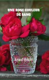 Une rose couleur de sang (eBook, ePUB)