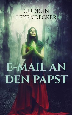 E-Mail an den Papst (eBook, ePUB)