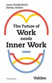 The Future of Work needs Inner Work (eBook, PDF)