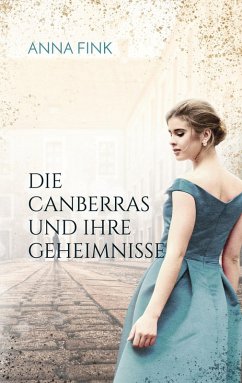 Die Canberras und ihre Geheimnisse (eBook, ePUB) - Fink, Anna