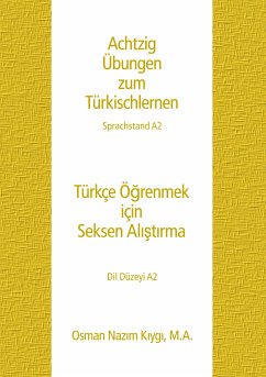 Achtzig Übungen zum Türkischlernen (eBook, ePUB) - Kiygi, Osman Nazim