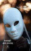 Passage aux aveux (eBook, ePUB)