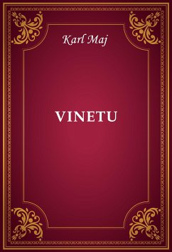 Vinetu (eBook, ePUB) - Maj, Karl